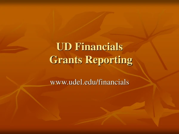 UD Financials  Grants Reporting