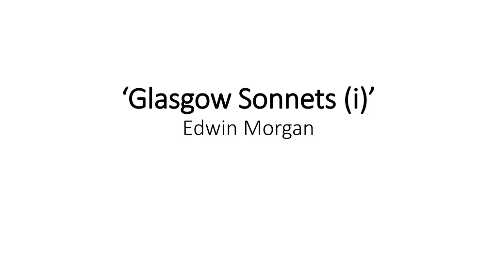 glasgow sonnets i edwin morgan