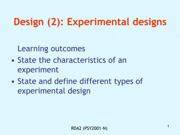 Design (2): Experimental designs