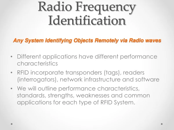 Radio Frequency Identification