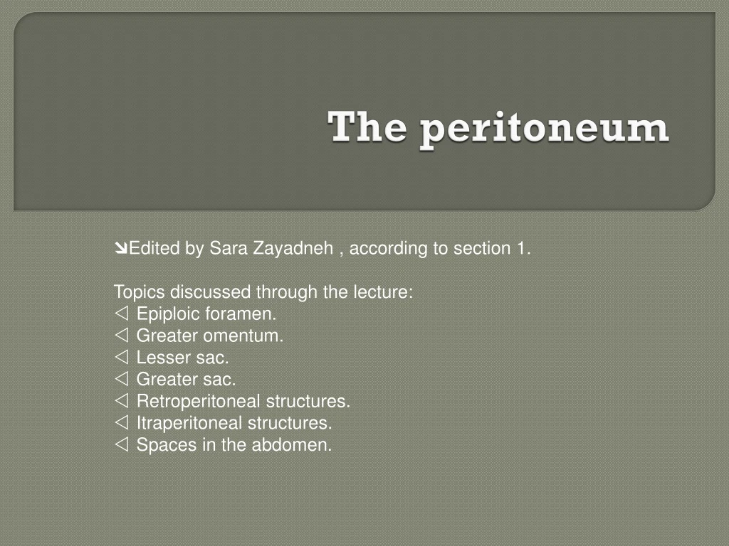 the peritoneum