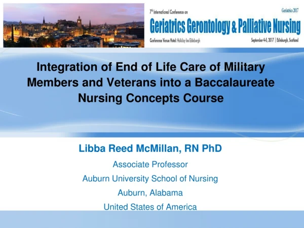 Libba Reed McMillan, RN PhD Associate Professor Auburn University School of Nursing