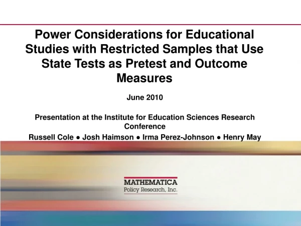 June 2010 Presentation at the Institute for Education Sciences Research Conference