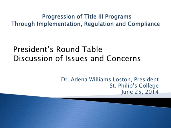 Progression of Title III Programs  Through Implementation, Regulation and Compliance