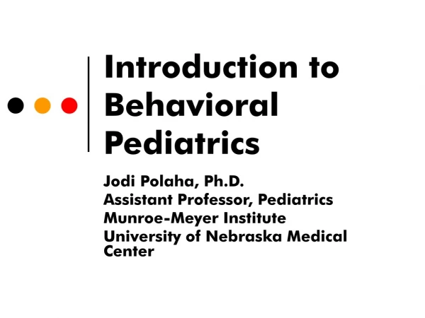 Introduction to Behavioral Pediatrics