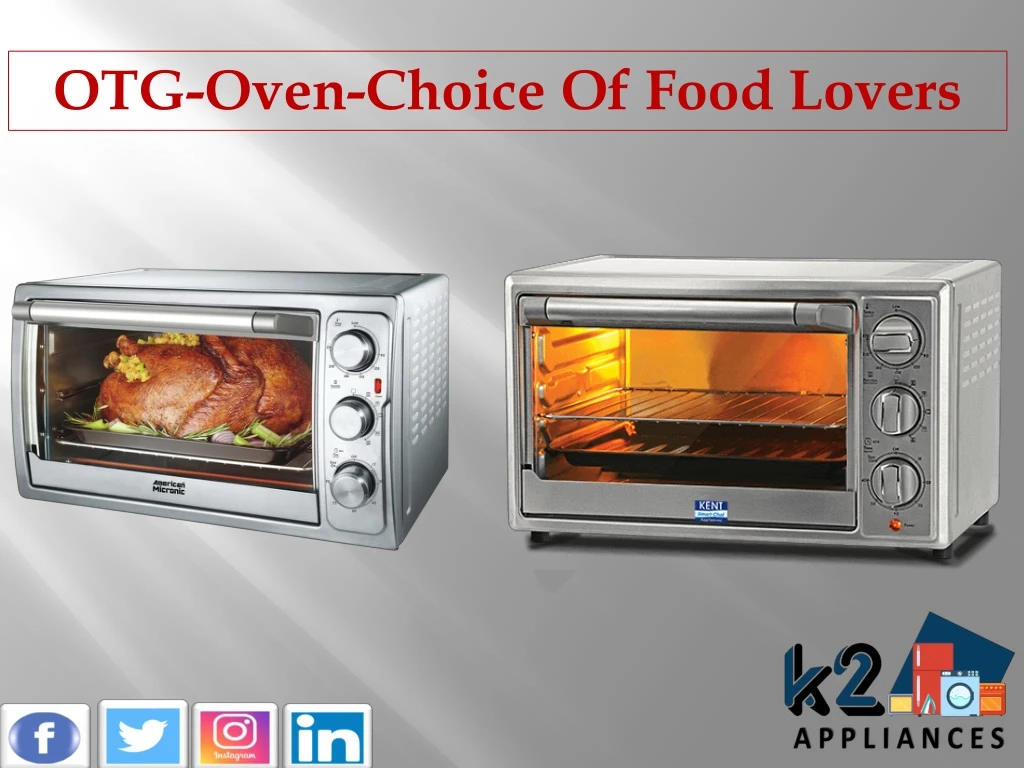 otg oven choice o f food lovers