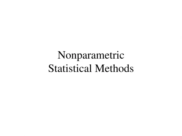 Nonparametric  Statistical Methods