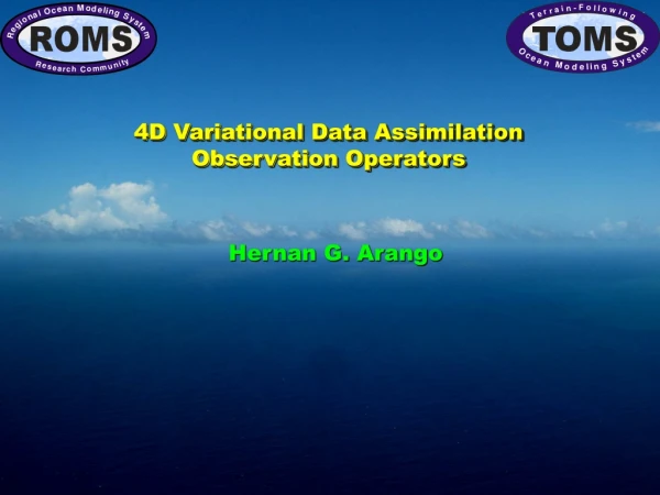 4D Variational Data Assimilation Observation Operators