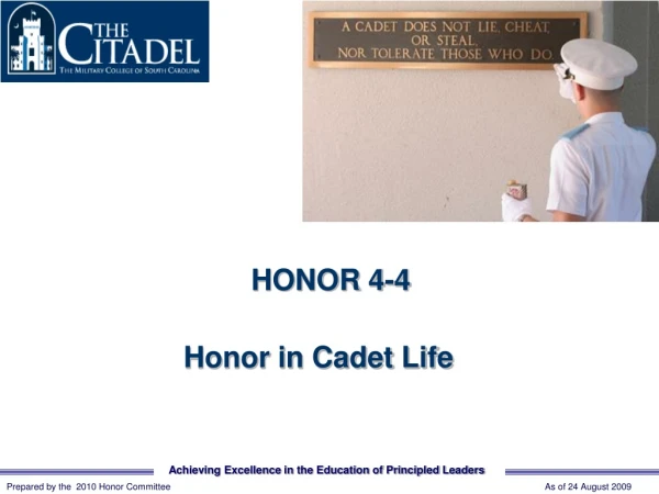 HONOR 4-4 Honor in Cadet Life