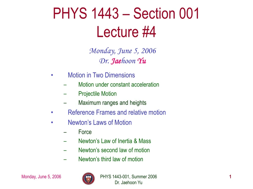 phys 1443 section 001 lecture 4