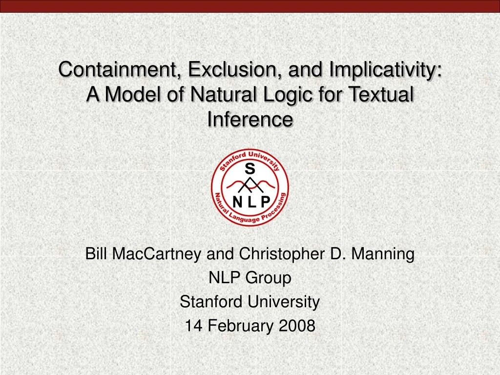 containment exclusion and implicativity a model of natural logic for textual inference