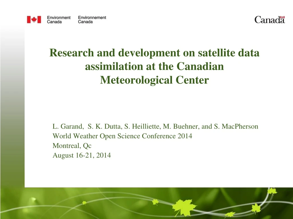 research and development on satellite data assimilation at the canadian meteorological center