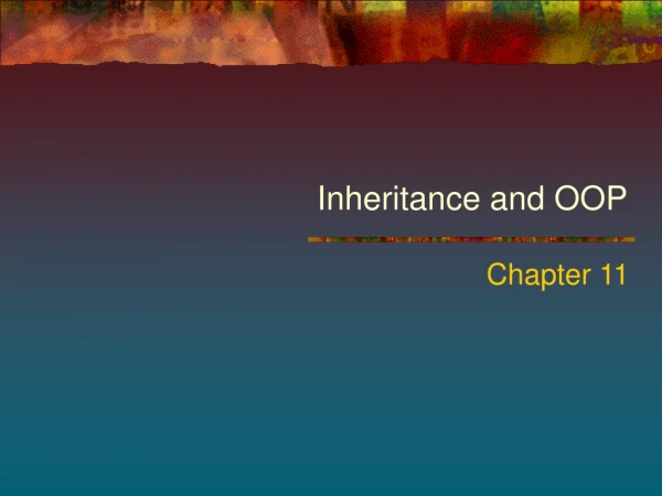 Inheritance and OOP