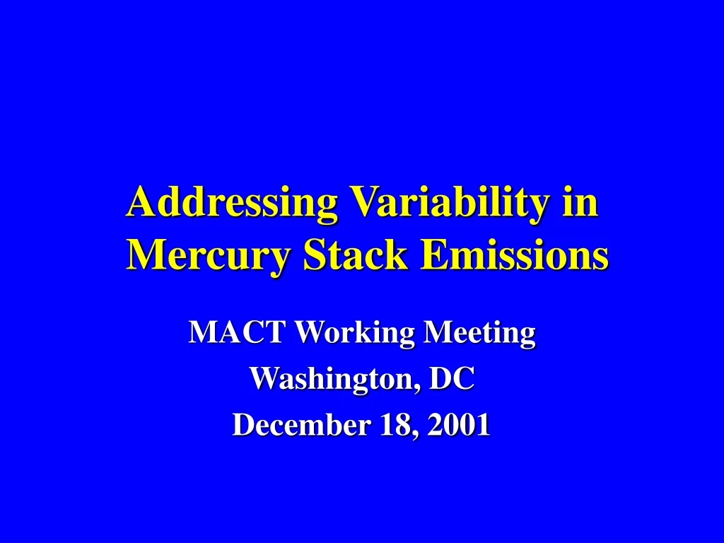 addressing variability in mercury stack emissions