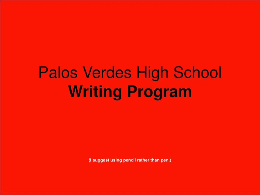 palos verdes high school writing program