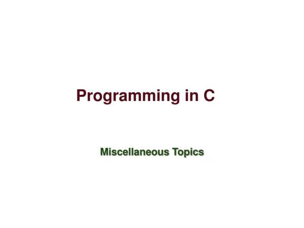 Programming in C