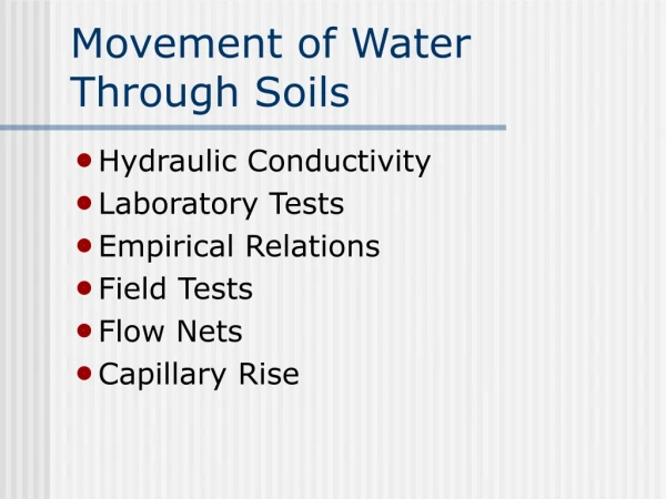 Movement of Water Through Soils