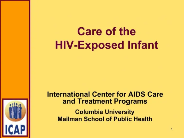 Care of the HIV-Exposed Infant
