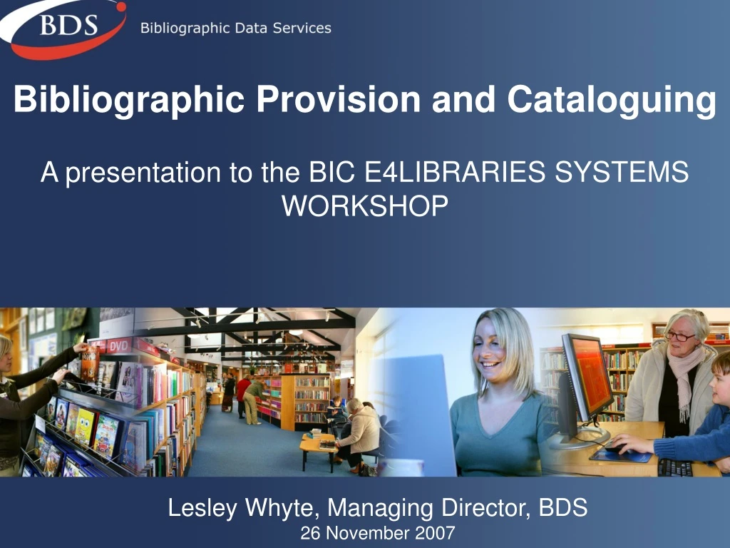 bibliographic provision and cataloguing