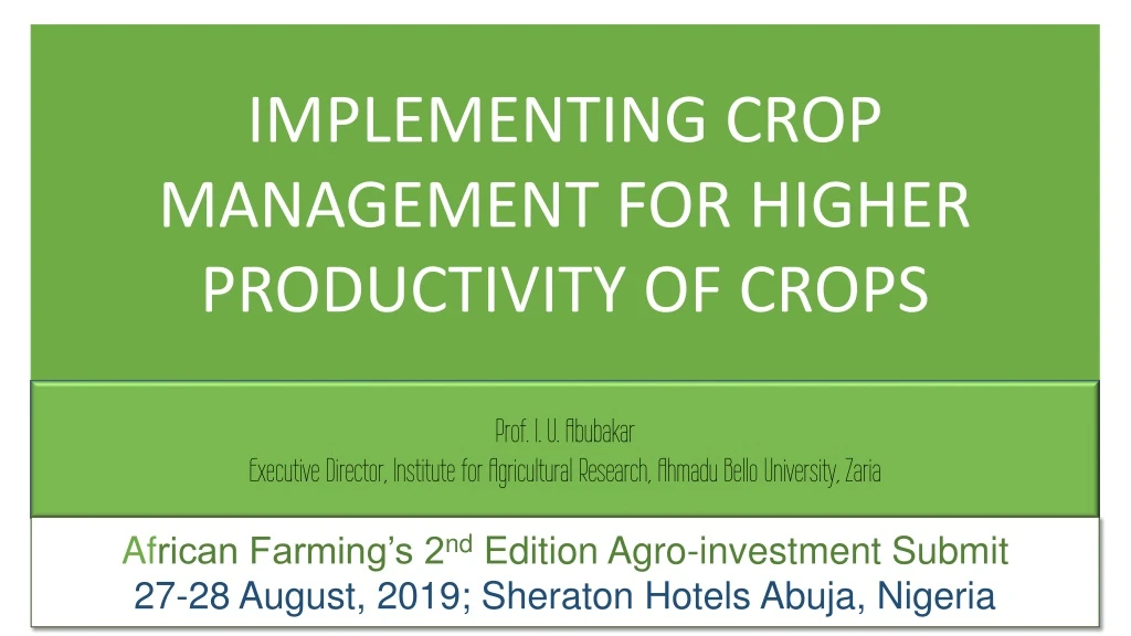 implementing crop management for higher