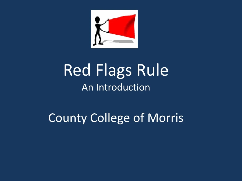 red flags rule an introduction county college of morris
