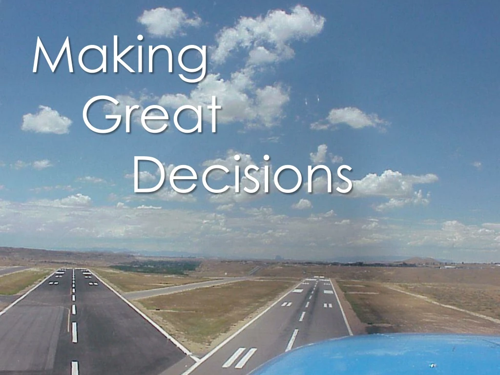 making great decisions