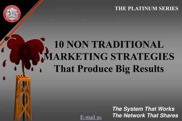 10 NON TRADITIONAL MARKETING STRATEGIES That Produce Big Results