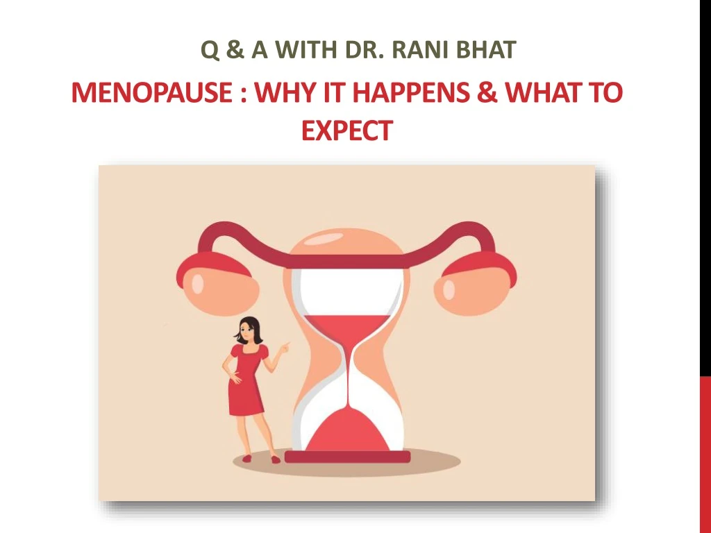 menopause why it happens what to expect