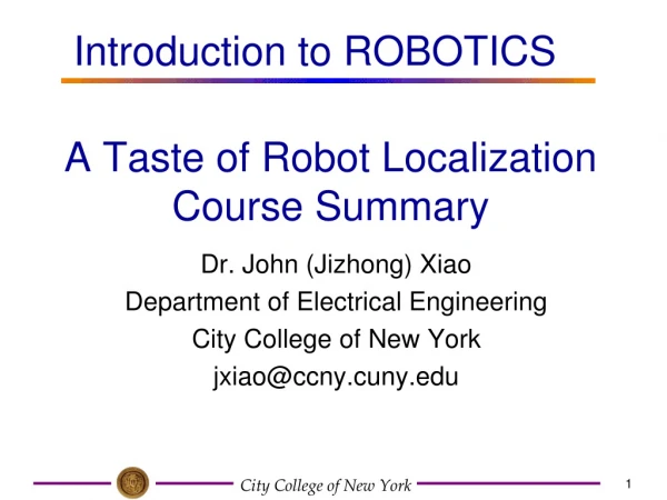 A Taste of Robot Localization  Course Summary