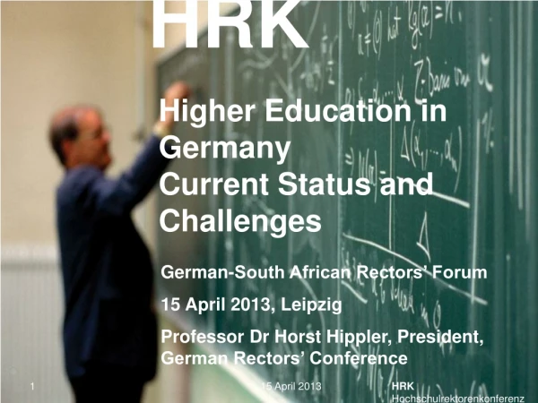 Higher Education in Germany  Current Status and Challenges