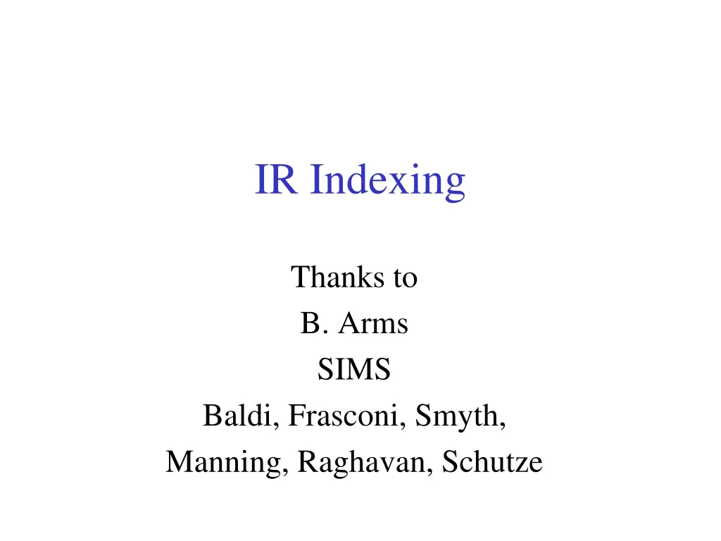 ir indexing