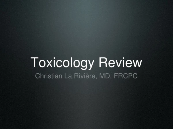 Toxicology Review