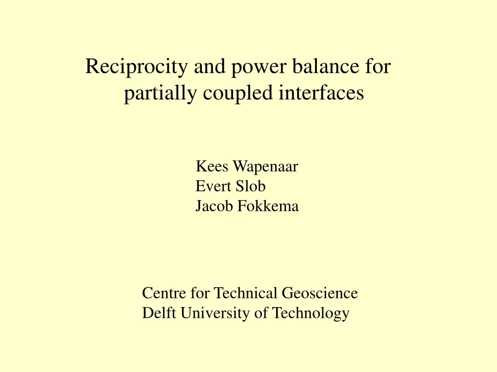 reciprocity and power balance for partially