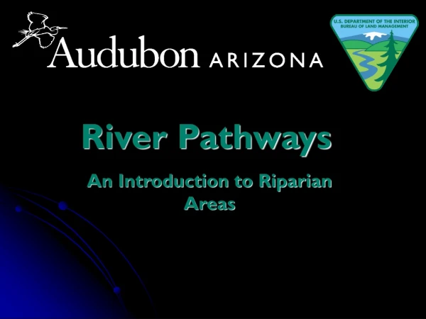 River Pathways