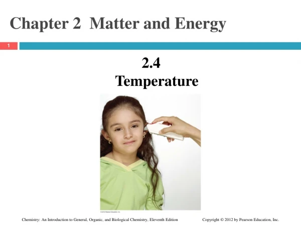 Chapter 2  Matter and Energy