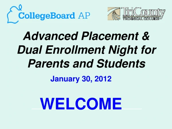 Advanced Placement &amp; Dual Enrollment Night for Parents and Students