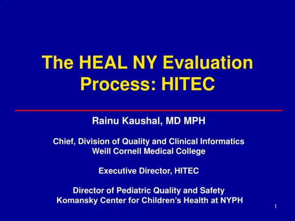 The HEAL NY Evaluation Process: HITEC