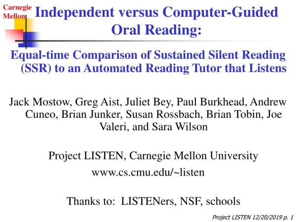 Independent versus Computer-Guided Oral Reading: