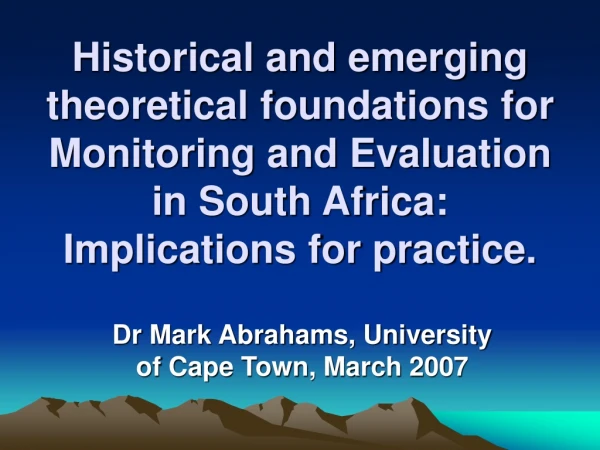 Dr Mark Abrahams, University of Cape Town, March 2007