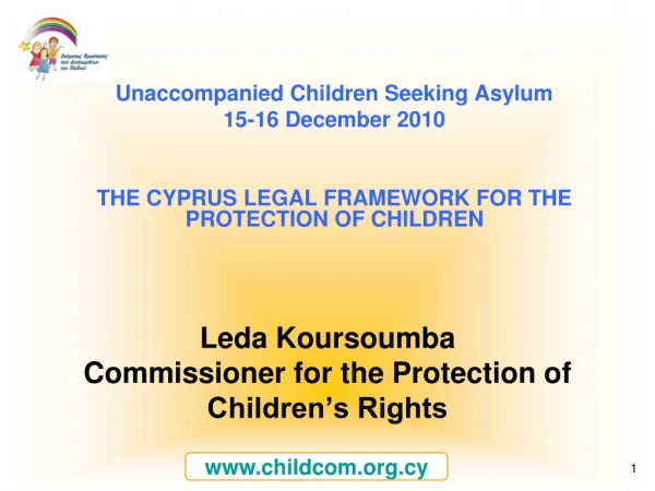 Leda Koursoumba  Commissioner for the Protection of Children’s Rights