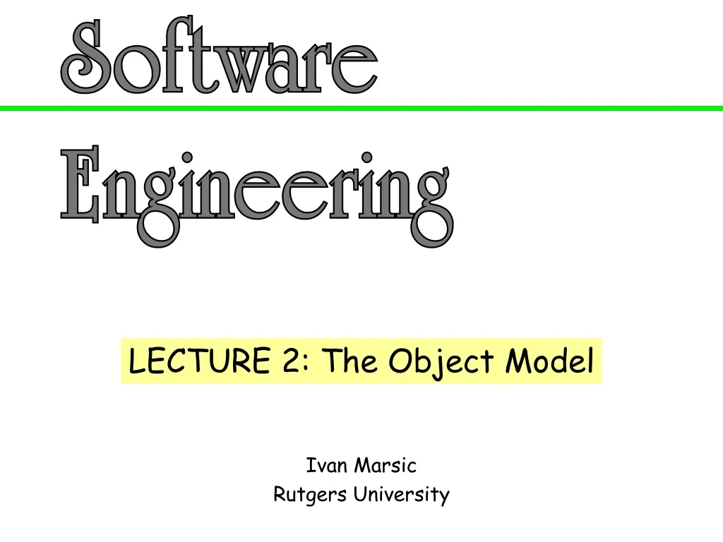 lecture 2 the object model