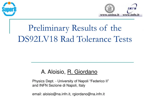 Preliminary Results of the DS92LV18 Rad Tolerance Tests