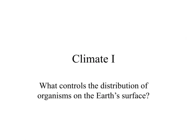 Climate I