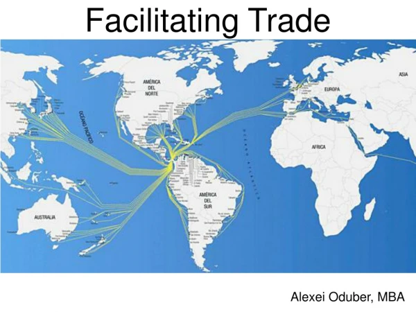 Facilitating Trade