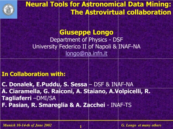 Neural Tools for Astronomical Data Mining: The Astrovirtual collaboration