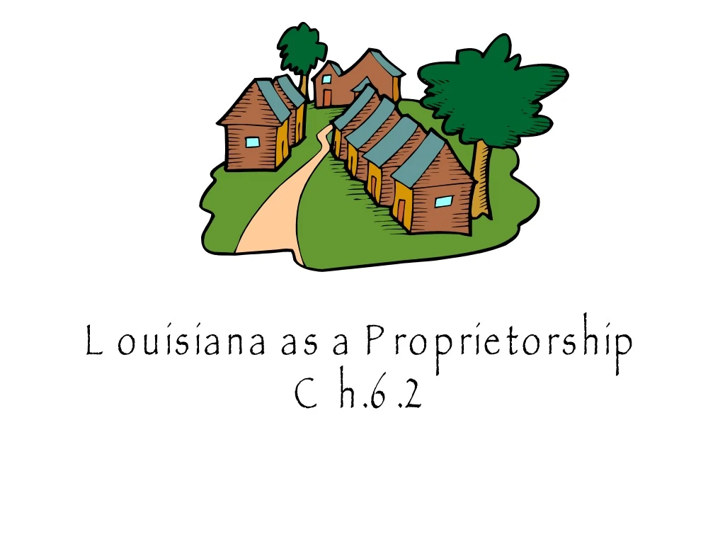 louisiana as a proprietorship ch 6 2