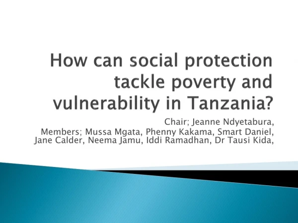 How can social protection tackle poverty and vulnerability in Tanzania?