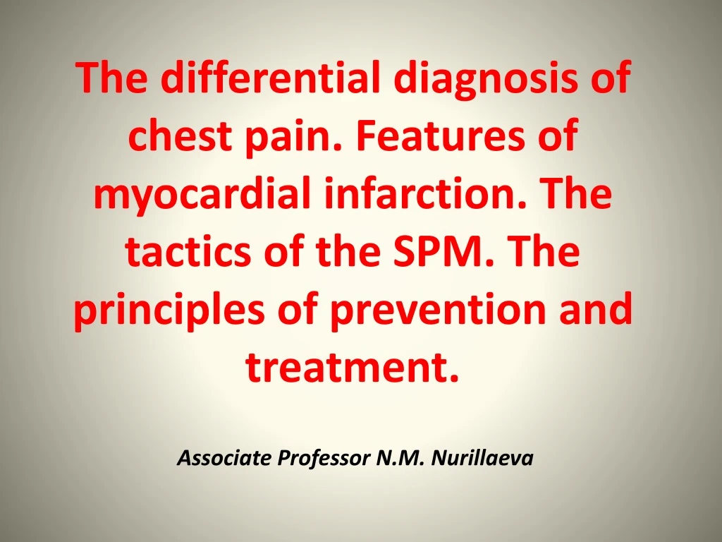 the differential diagnosis of chest pain features