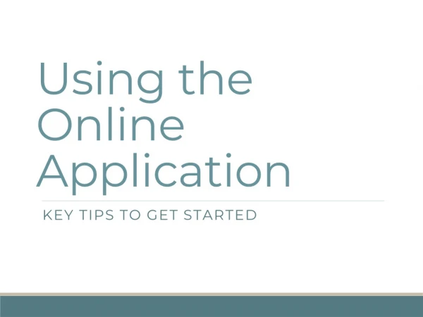 Using the  Online Application