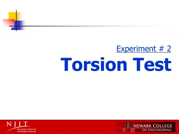 Experiment # 2 Torsion Test